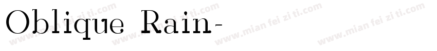 Oblique Rain字体转换